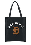 What Up Doe Tote