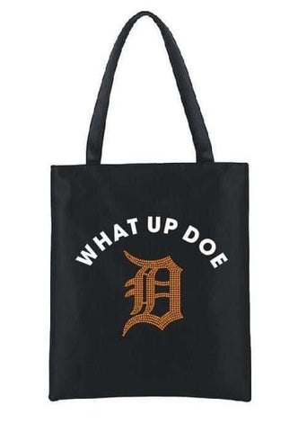 What Up Doe Tote