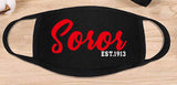 Soror Face Mask -